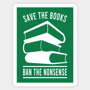 Save the Books Ban the Nonsense Sticker